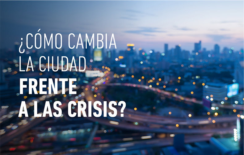 como_cambia_la_ciudad_frente_a_las_crisis.jpg